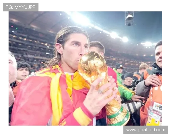 拉莫斯国家队巅峰期解析：世界杯冠军主力