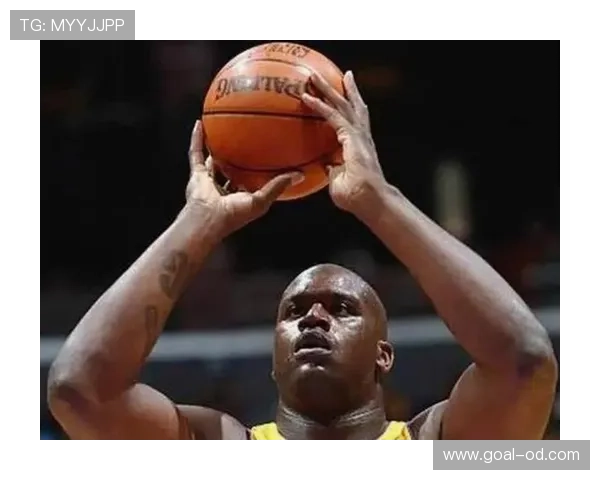 奥尼尔背身单打提升篮下威胁显著领先当代内线对手